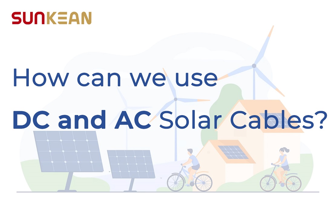 Como podemos usar cabos solares DC e AC?
        